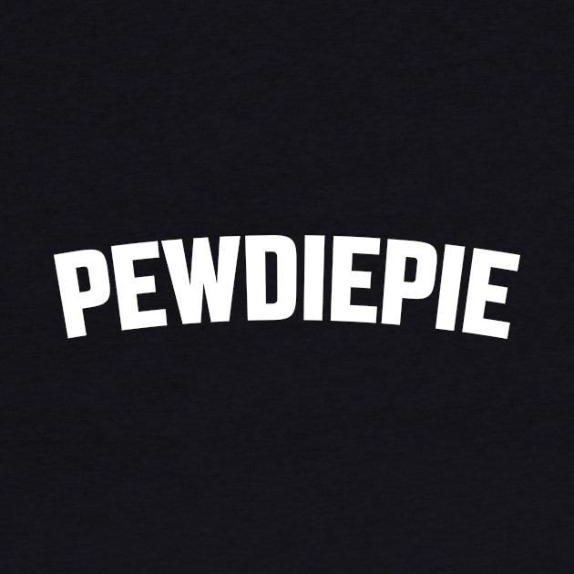 PEWDIEPIE by LOS ALAMOS PROJECT T